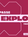 Passe Explore Trois-Rivières