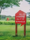 Domaine du P'tit Bonheur